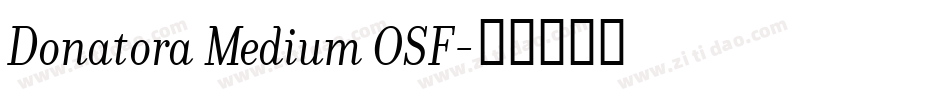 Donatora Medium OSF字体转换